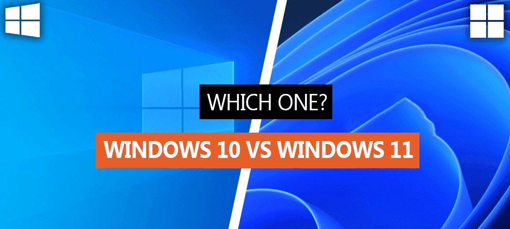 Windows 10 vs Windows 11