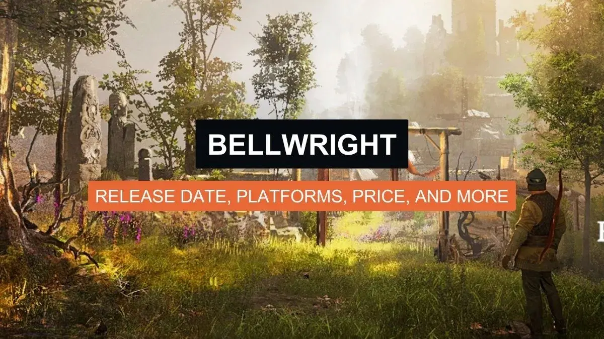 Bellwright: Release Date, Platforms, Price, and More