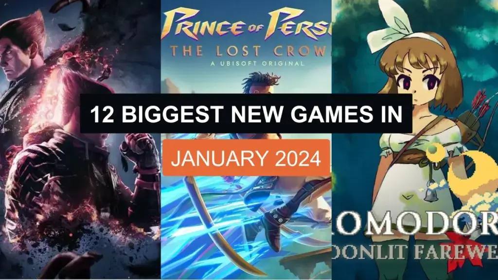 12 Biggest New Games In January 2024