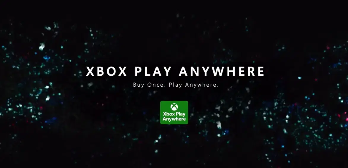 All Features Of Xbox Play Anywhere
