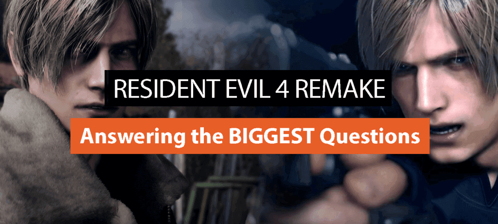 Answers in the Biggest Resident Evil 4 Remake Questions