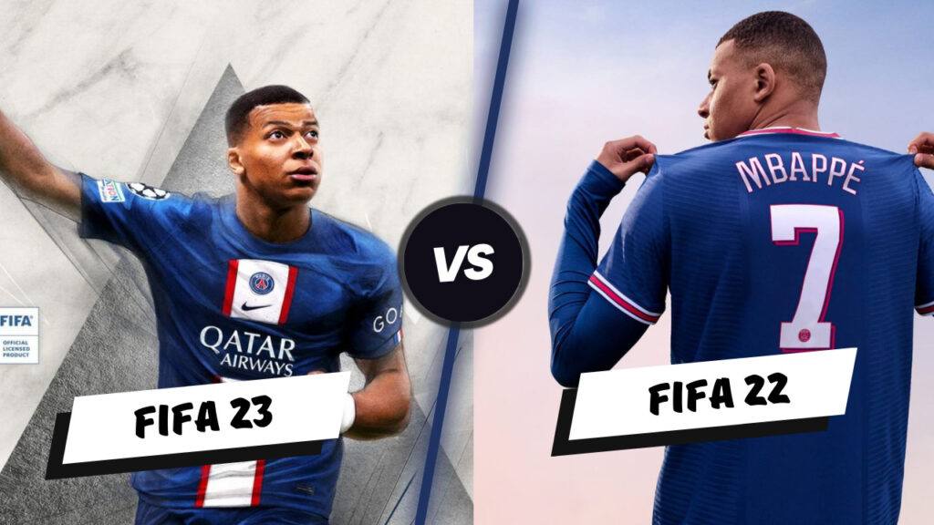 FIFA 23 vs FIFA 22: Which One Should You Buy?