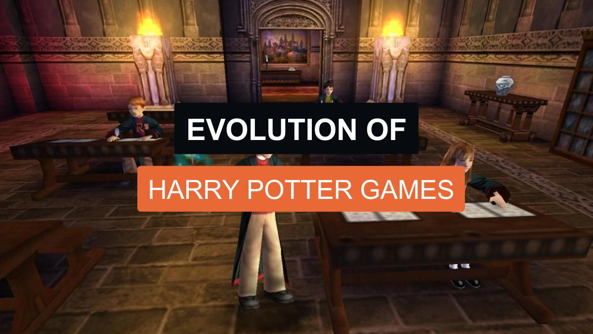 Evolution of Harry Potter Games