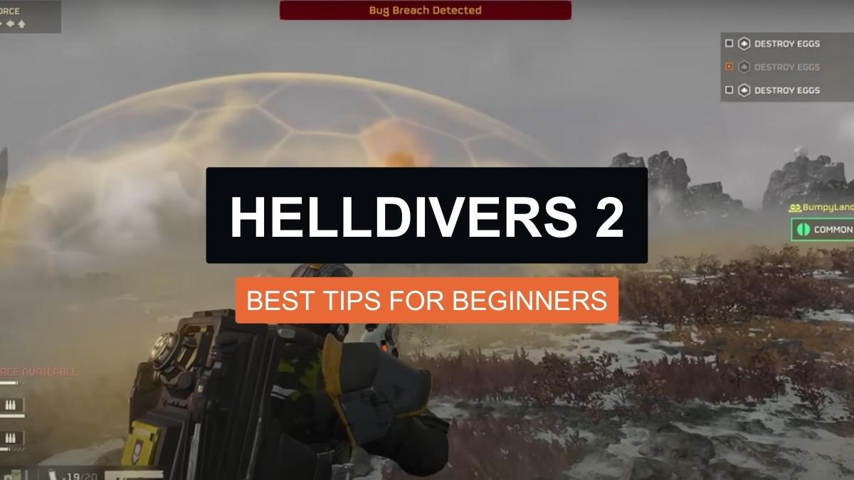 Helldivers 2- Best Tips for Beginners