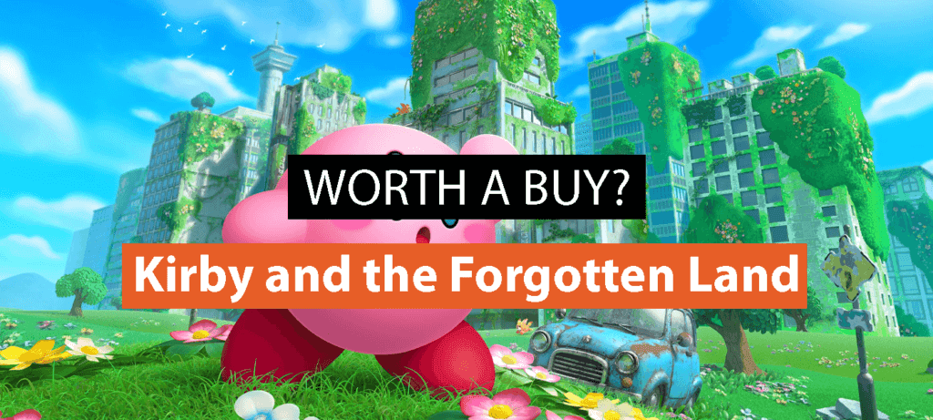Kirby and the Forgotten Land – Review | Worth a Buy?