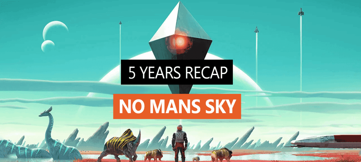 No Man’s Sky: 5 Years Post-Launch Recap