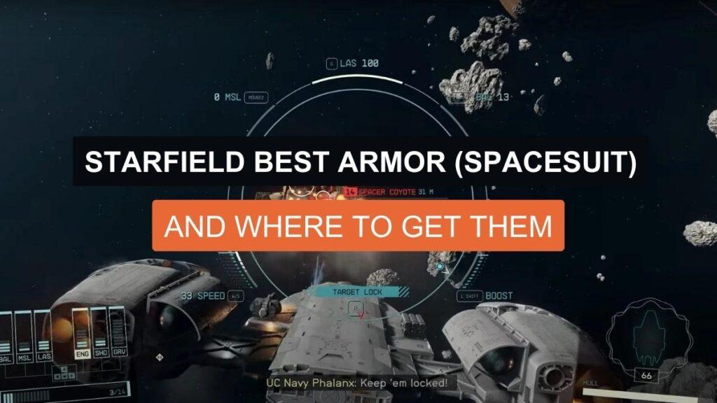 Starfield Best Armor (Spacesuit) and Where to Get Them