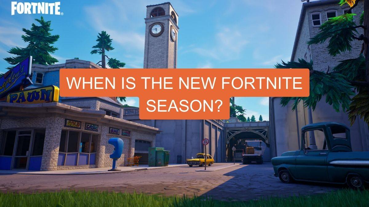 When is the New Fortnite Season?