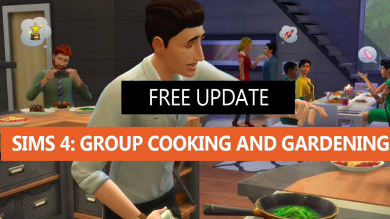 The Sims 4 Group Cooking and Gardening Free Update Released