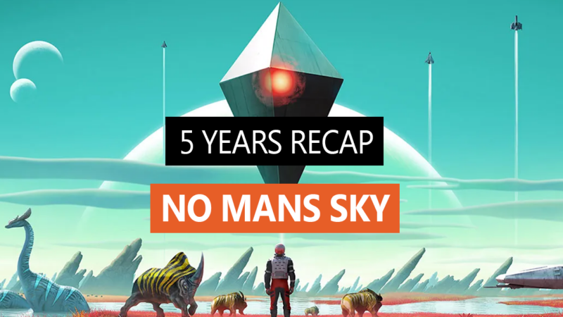 No Man’s Sky: 5 Years Post-Launch Recap