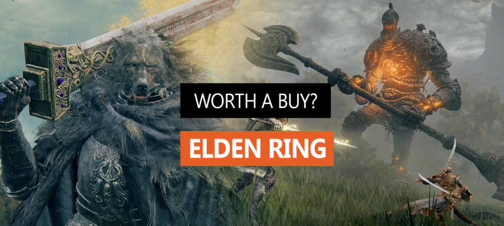 Elden Ring – Worth a Buy?