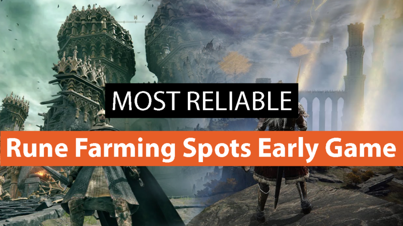 MOST RELIABLE Rune Farming Spots Early Game (Post Patch) in Elden Ring | Detailed Guide  