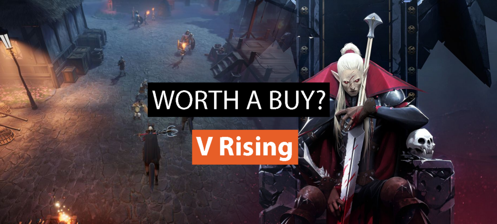 V Rising – Review | Worth a Buy?