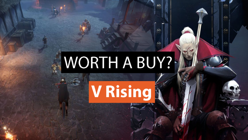 V Rising - Review | Worth a Buy?