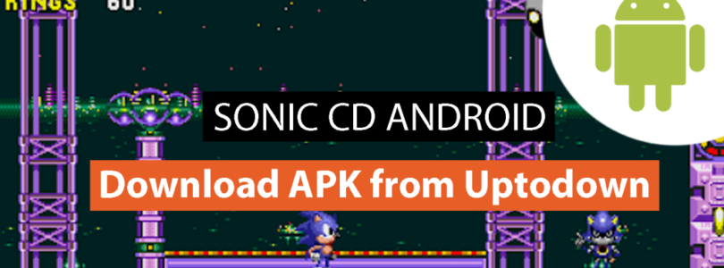 Sonic CD for Android Download the APK from Uptodown