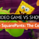 SpongeBob SquarePants: The Cosmic Shake – Video Game vs Show